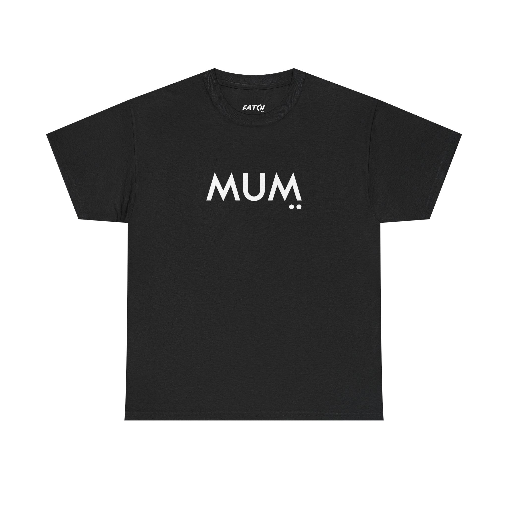 Black t-shirt with 'MUM' printed on it against a white background